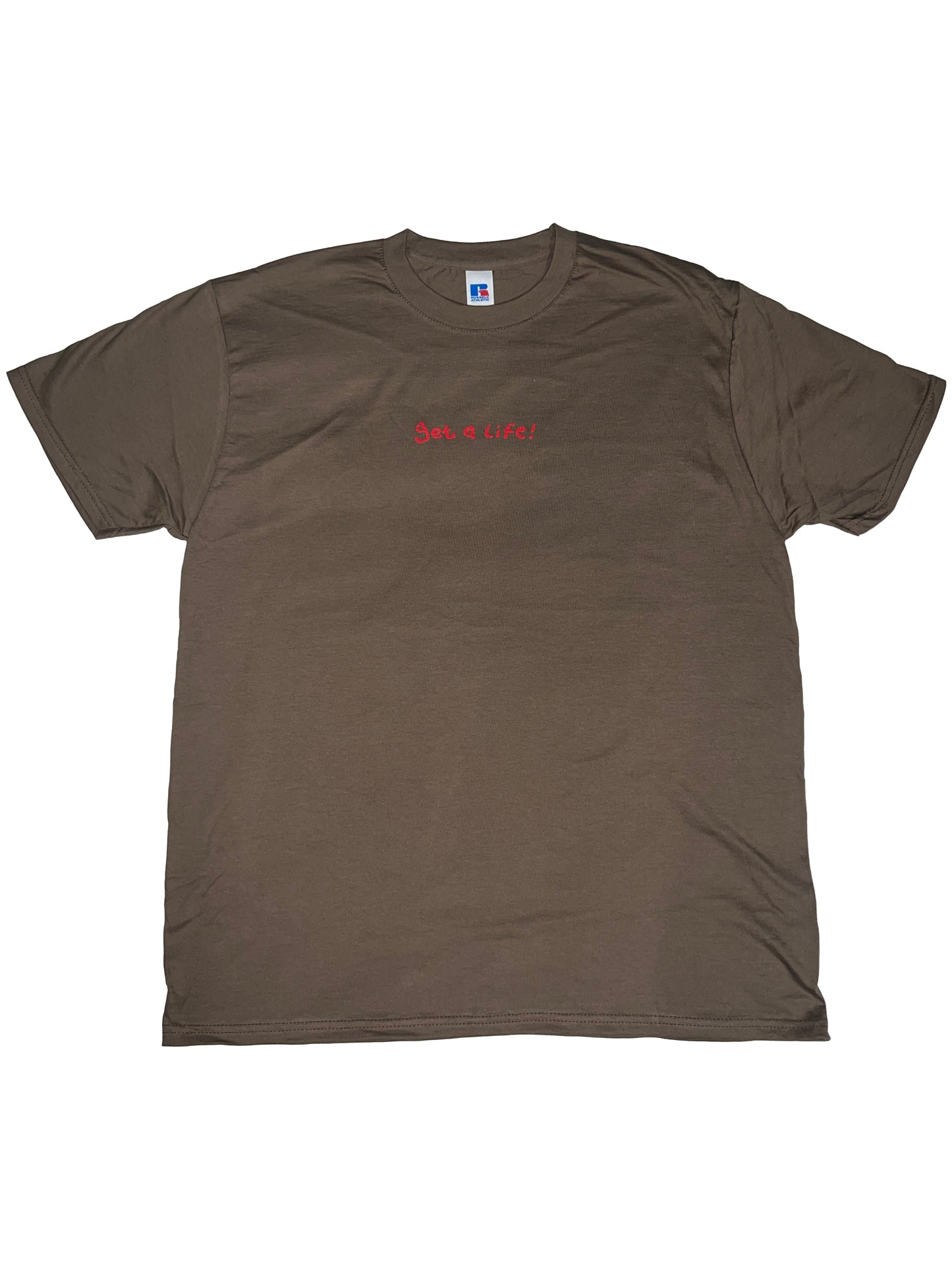 'Get a Life!' T-shirt