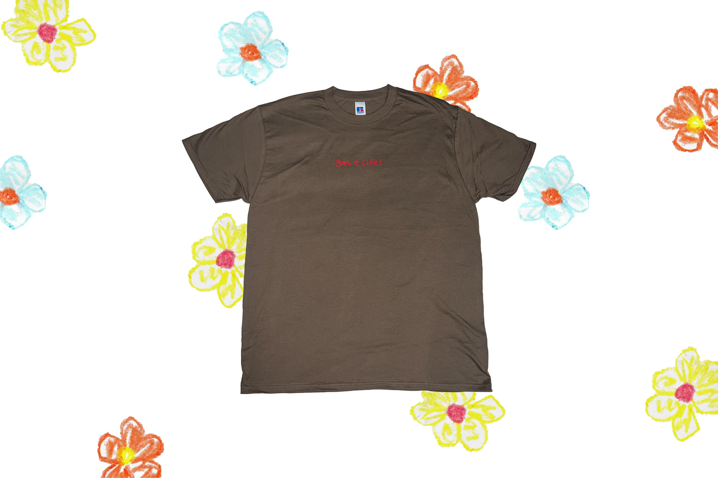 'Get a Life!' T-shirt